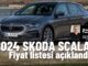 2024 Skoda Scala Fiyat Listesi Yeni