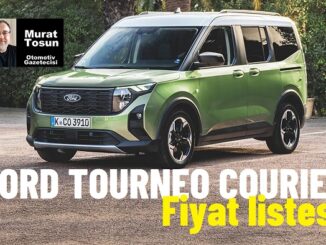 Ford Tourneo Courier Fiyatlar Mart 2024