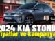 Kia Stonic Fiyat Listesi Mart 2024.