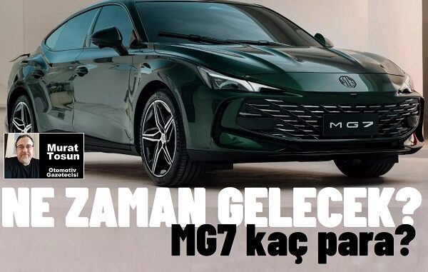 MG7 Fiyat Tahmini 2024 0 km