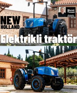 New Holland Elektrikli Traktör 2024