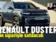 Renault Duster 2024 Ne Zaman Gelecek