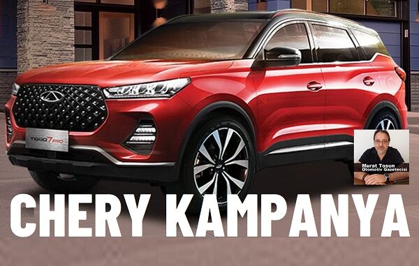 Chery Kampanya Nisan 2024.