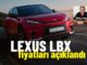 Lexus LBX Fiyat Listesi 2024.