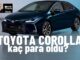 Toyota Corolla Fiyat Listesi Nisan 2024