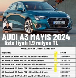 Audi A3 Fiyat Listesi Mayıs 2024