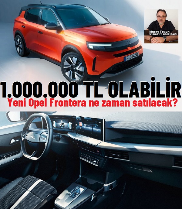 Opel Frontera Ne Zaman Gelecek 2024