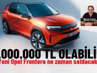 Opel Frontera Ne Zaman Gelecek 2024.