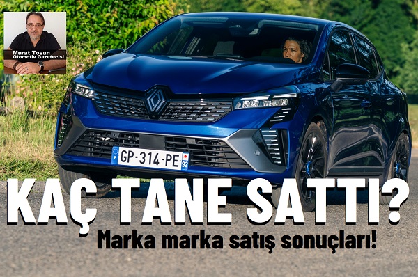 2025 Otomobil Satışları Mart,