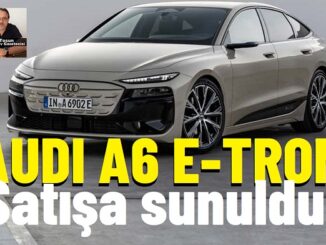 Audi A6 ETron Fiyat.