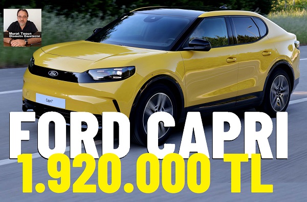 Ford Capri Fiyat Listesi.
