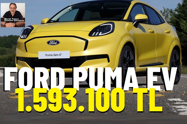 Ford Puma Elektrikli fiyat.
