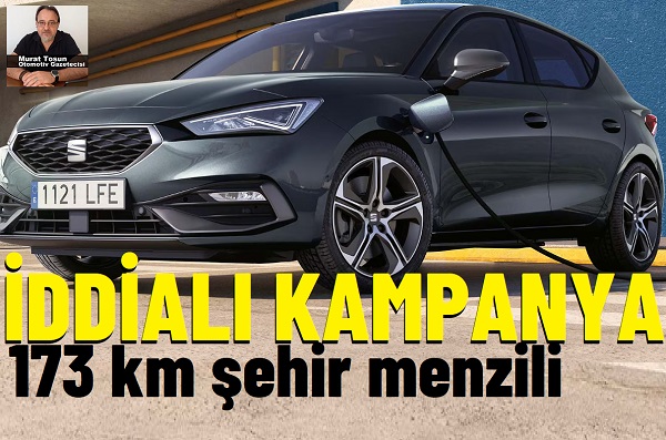 Seat Leon PHEV Kampanya.