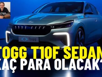 Togg T10F Fiyat Listesi.
