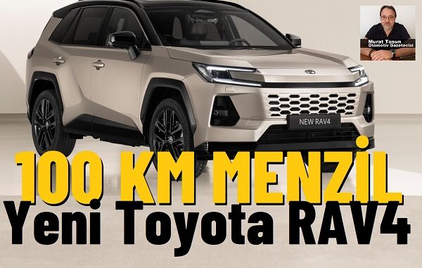 Toyota RAV4 Ne Zaman Gelecek Toyota RAV4 Ne Zaman Gelecek?