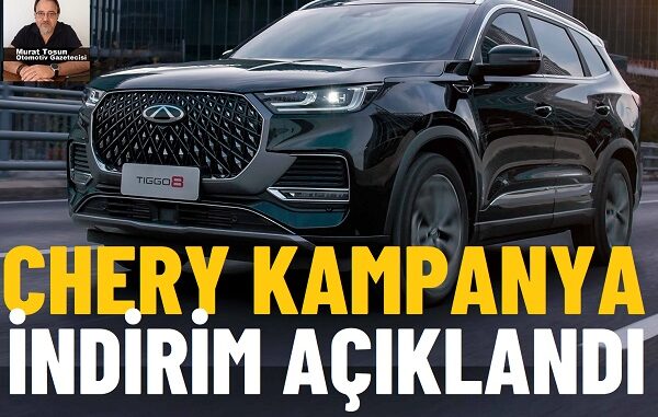 Chery Kampanya Haziran 2025 Chery Kampanya Haziran 2025.