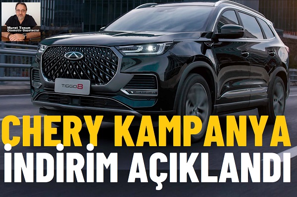 Chery Kampanya Haziran 2025.