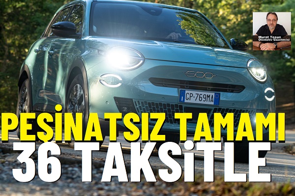 Fiat 600 Kampanya 2025.