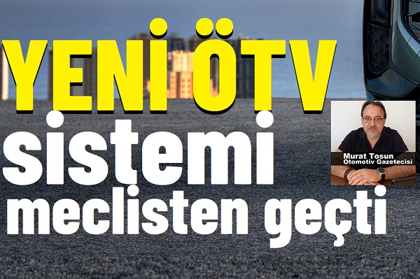 ÖTV düzenlemesi Haziran 2025.