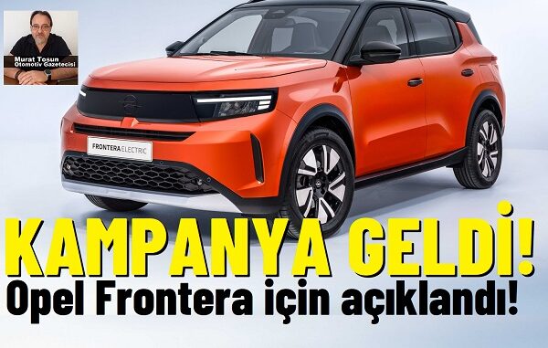Opel Kampanya Haziran 2025 Opel Kampanya Haziran 2025.