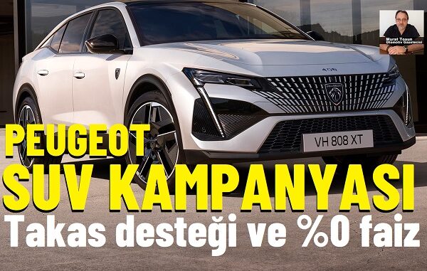Peugeot Kampanya Haziran 2025 Peugeot Kampanya Haziran 2025.