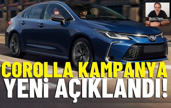 Toyota Corolla Kampanya Haziran 2025 Toyota Corolla Kampanya Haziran 2025