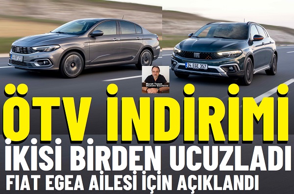 Fiat Egea indirim ÖTV.