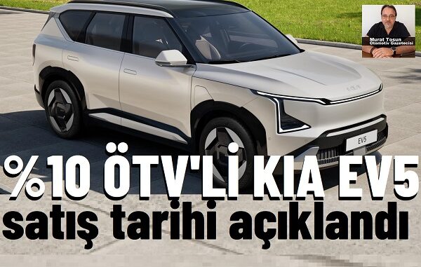 KIA EV5 Fiyat Listesi KIA EV5 Fiyat Listesi