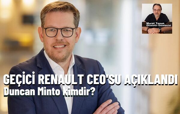 Renault Group CEO Minto Renault Group CEO Minto.