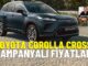 Yeni Corolla Cross Fiyatlar
