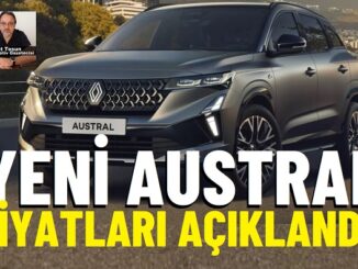 Yeni Renault Austral Fiyatlar.
