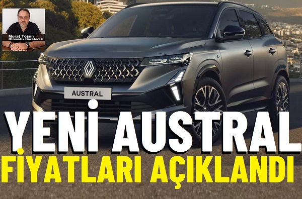 Yeni Renault Austral Fiyatlar.