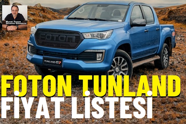 Foton Tunland Ağustos 2025