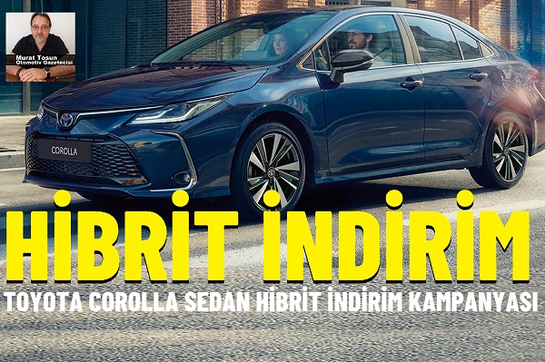 Toyota Corolla Hibrit indirim