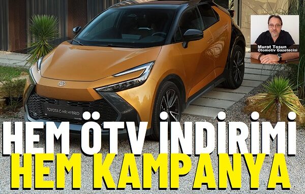 Toyota ÖTV indirimi CHR.