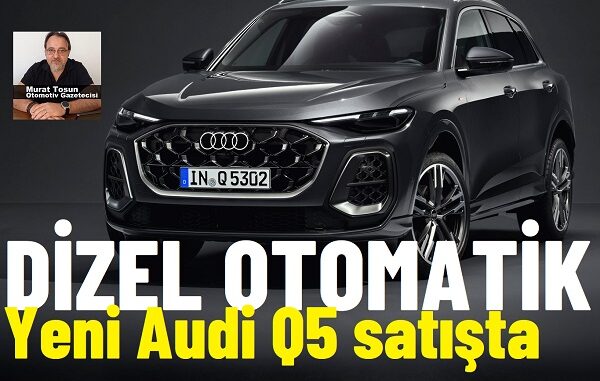 Yeni Audi Q5 Fiyatları Yeni Audi Q5 Fiyatları.