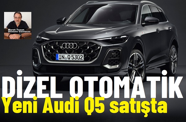 Yeni Audi Q5 Fiyatları.