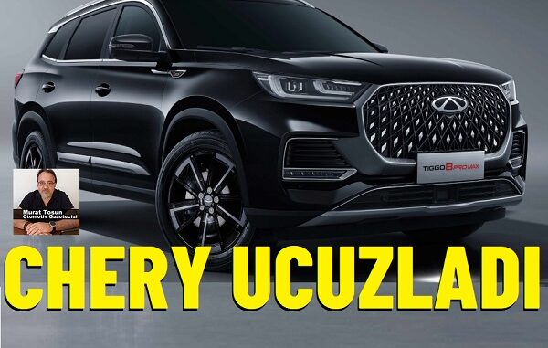 Chery fiyatları ucuzladı 2025.