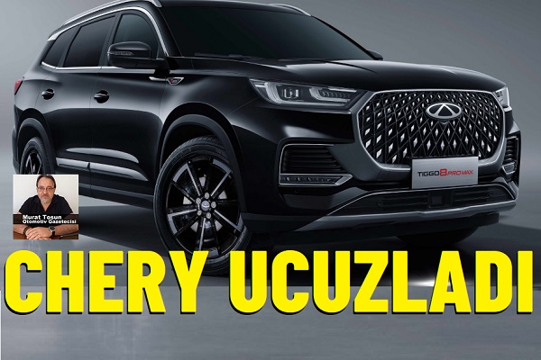 Chery fiyatları ucuzladı 2025.