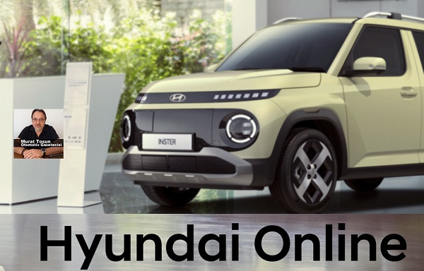 Hyundai online satış 2025