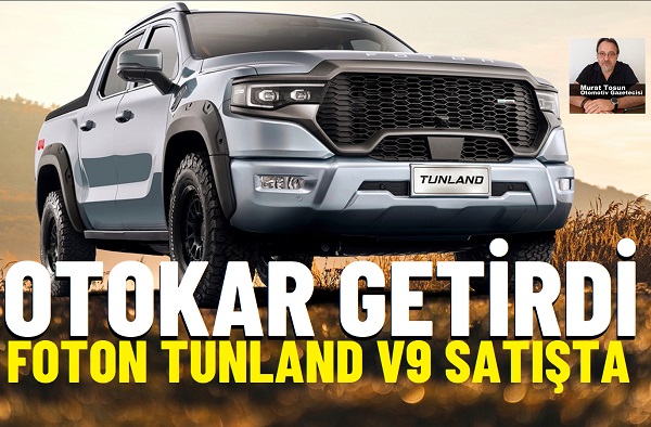 OTOKAR FOTON TUNLAND V9 fiyat.