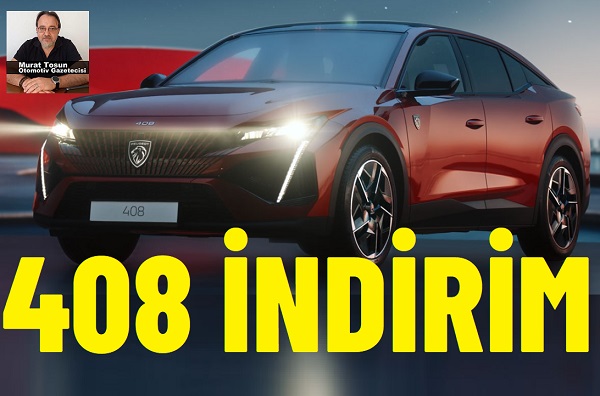 Peugeot 408 indirim kampanya.