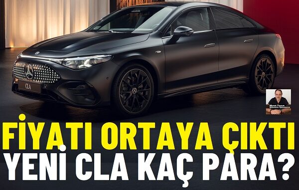 Yeni Mercedes CLA Fiyat Listesi Yeni Mercedes CLA Fiyat Listesi