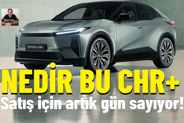 Yeni Toyota CHR Elektrikli 2026.