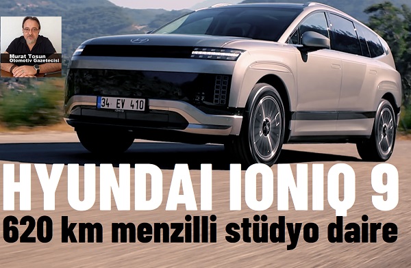 Hyundai Ioniq 9 Fiyat Listesi.