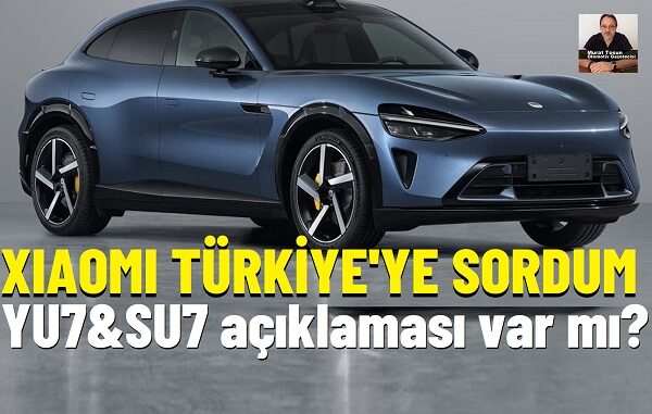 Xiaomi YU7 SU7 Türkiye Xiaomi YU7 SU7 Türkiye.