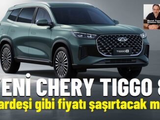 Yeni Chery Tiggo 8 Fiyatlar.