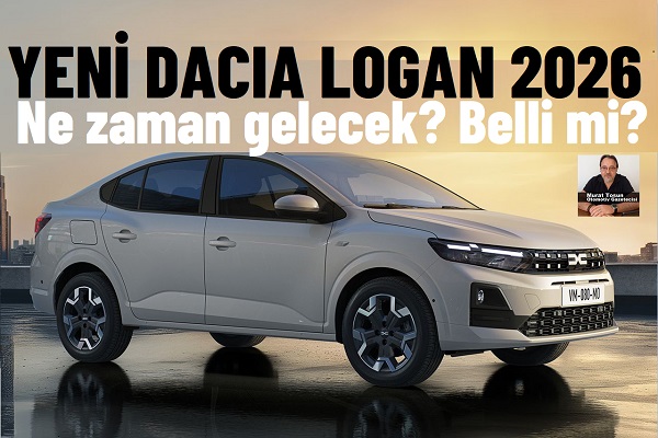 Yeni Dacia Logan Fiyat 2026.