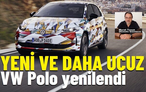 2026 Volkswagen Polo ne zaman gelecek?