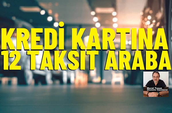Kredi kartına taksitle ikinci el araba